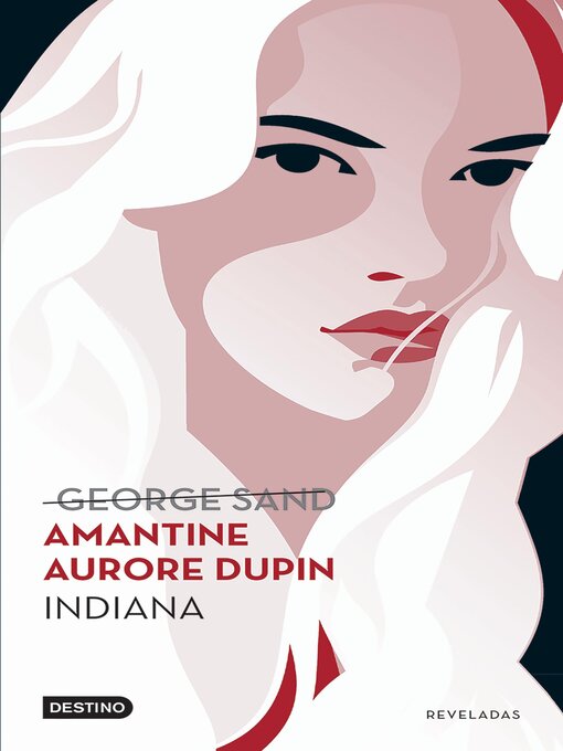 Title details for Indiana by Amantine Aurore Dupin (George Sand) - Available